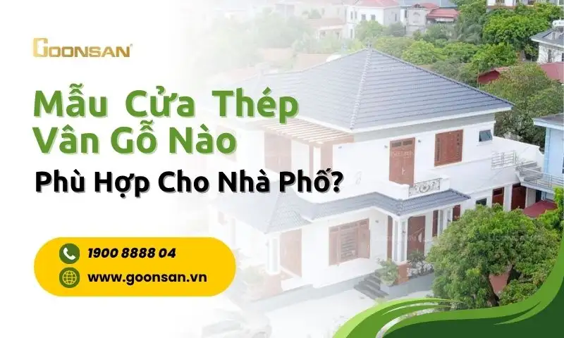 Mẫu Cửa Thép Vân Gỗ Nào Phù Hợp Cho Nhà Phố?