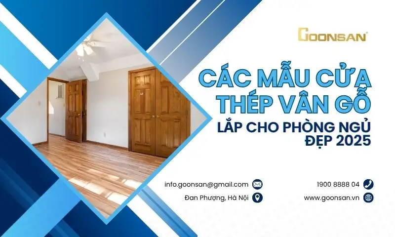 Các Mẫu Cửa Thép Vân Gỗ Lắp Cho Phòng Ngủ Đẹp 2025