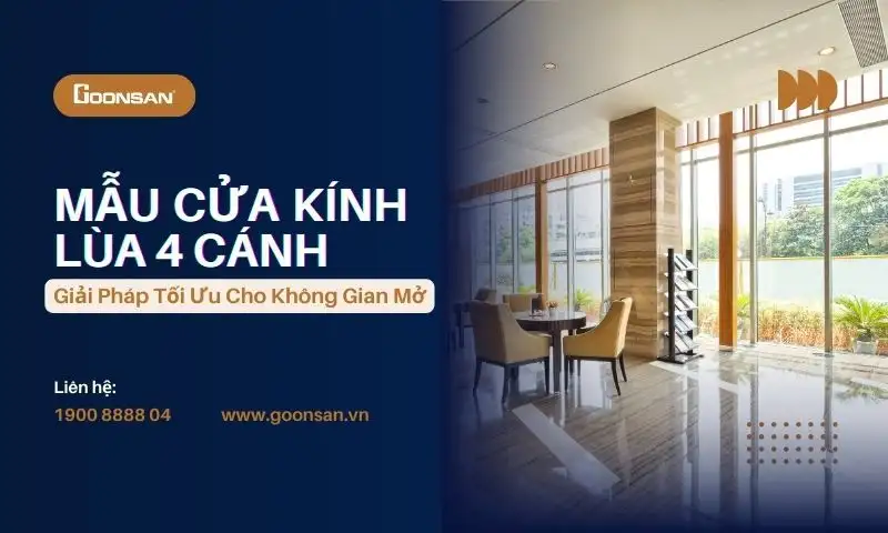 Mẫu cửa kính lùa 4 cánh – Giải pháp tối ưu cho không gian mở
