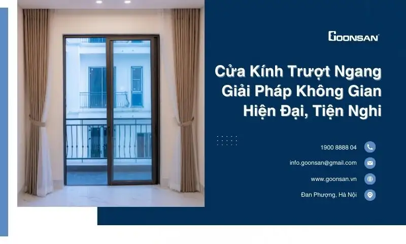 Cửa kính trượt ngang – Giải pháp không gian hiện đại, tiện nghi