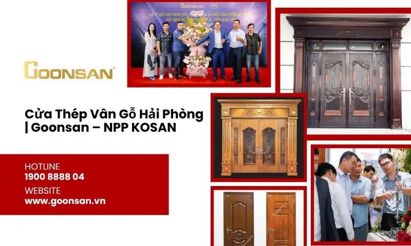 Cửa Thép Vân Gỗ Hải Phòng | Goonsan – NPP KOSAN